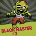 Black Master#2 Auto Feminise